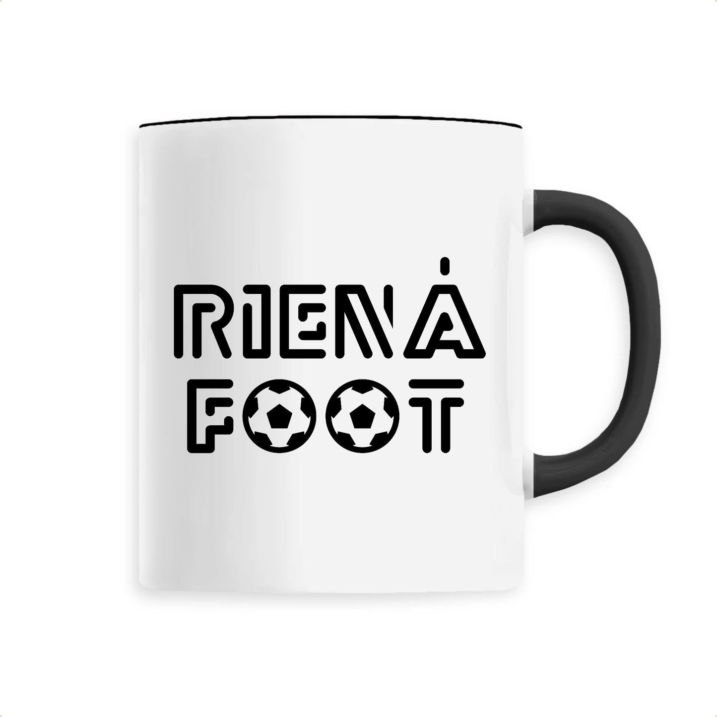 Mug Rien à foot