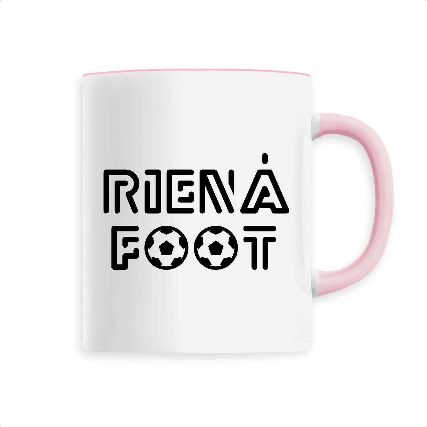 Mug Rien à foot