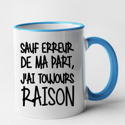 Mug Sauf erreur j'ai raison