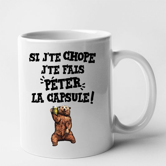 Mug Si j'te chope