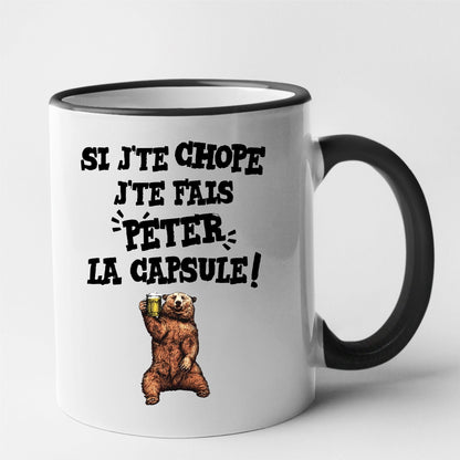 Mug Si j'te chope