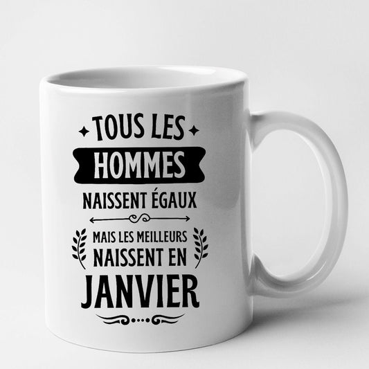 Mug Tous les hommes naissent égaux les meilleurs en janvier