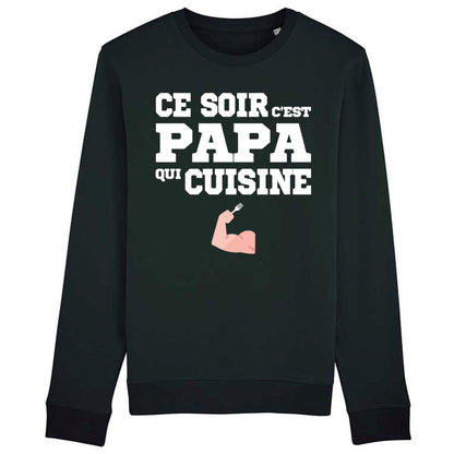 Sweat Adulte Ce soir c'est papa qui cuisine