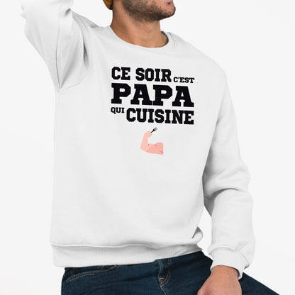 Sweat Adulte Ce soir c'est papa qui cuisine