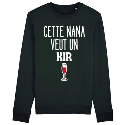 Sweat Adulte Cette nana veut un kir