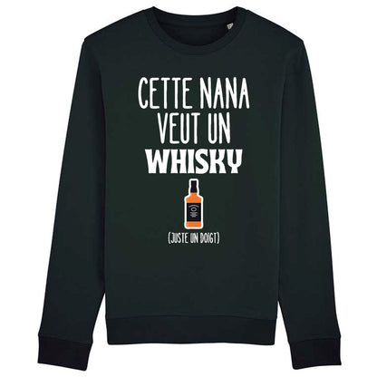 Sweat Adulte Cette nana veut un whisky