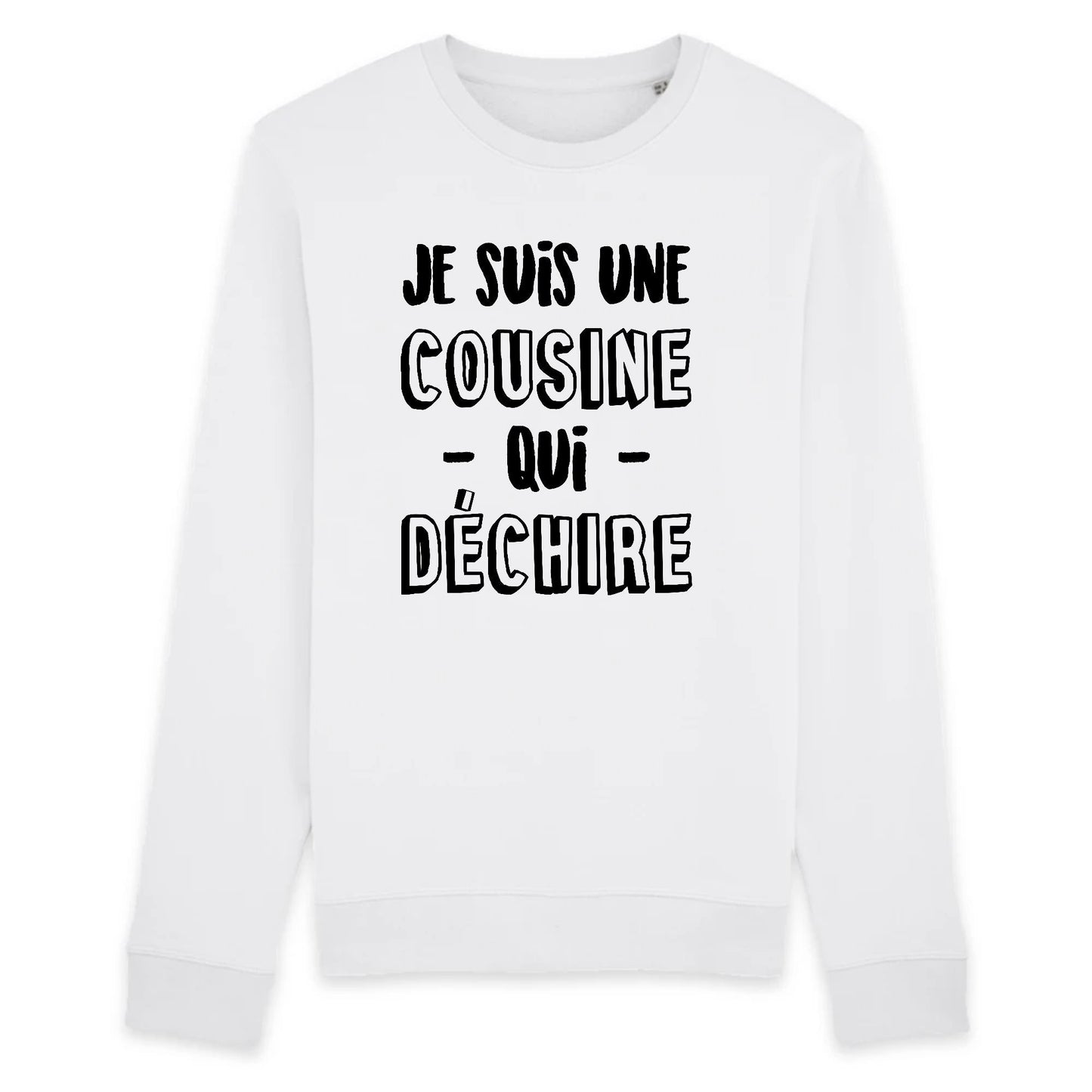 Sweat Adulte Cousine qui déchire