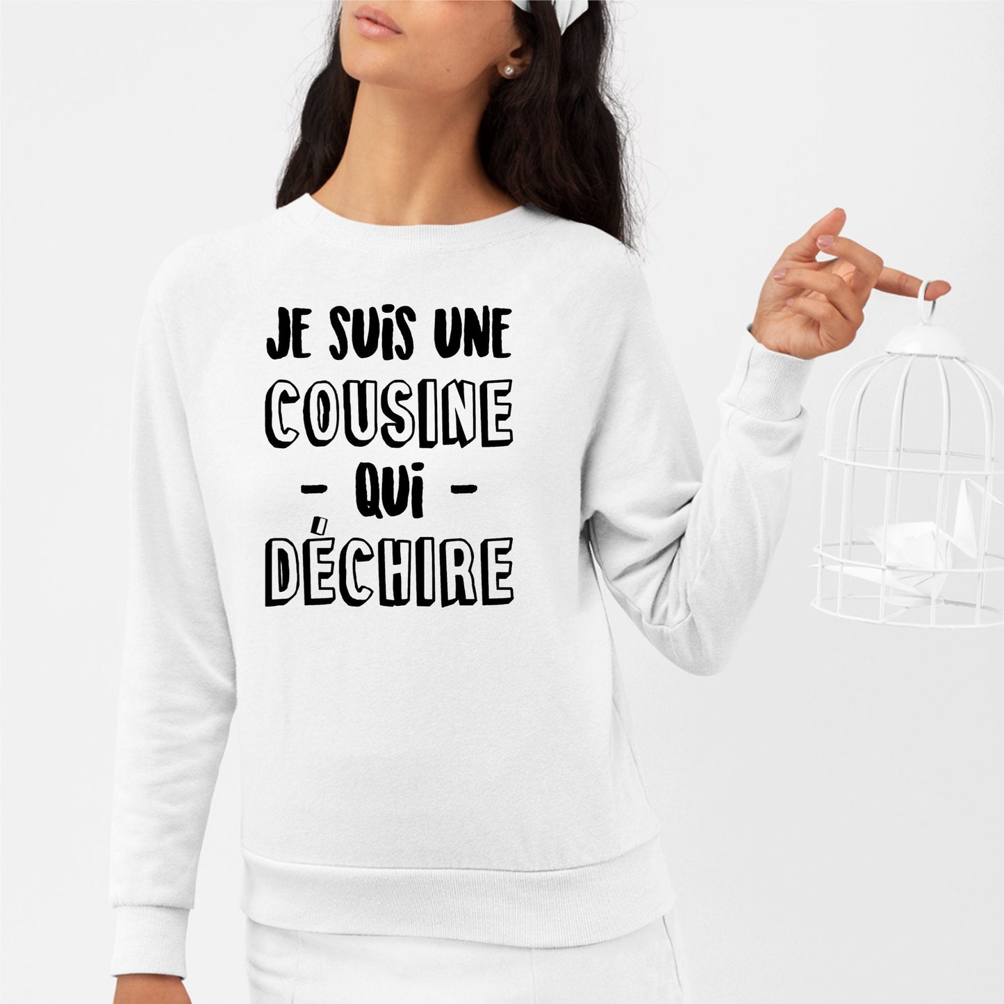 Sweat Adulte Cousine qui déchire