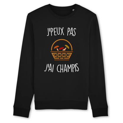 Sweat Adulte J'peux pas j'ai champignons