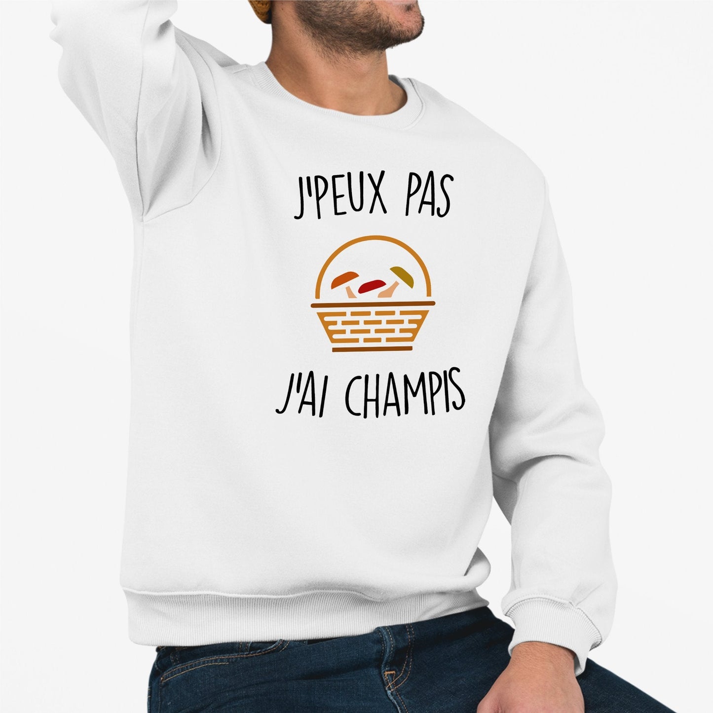 Sweat Adulte J'peux pas j'ai champignons