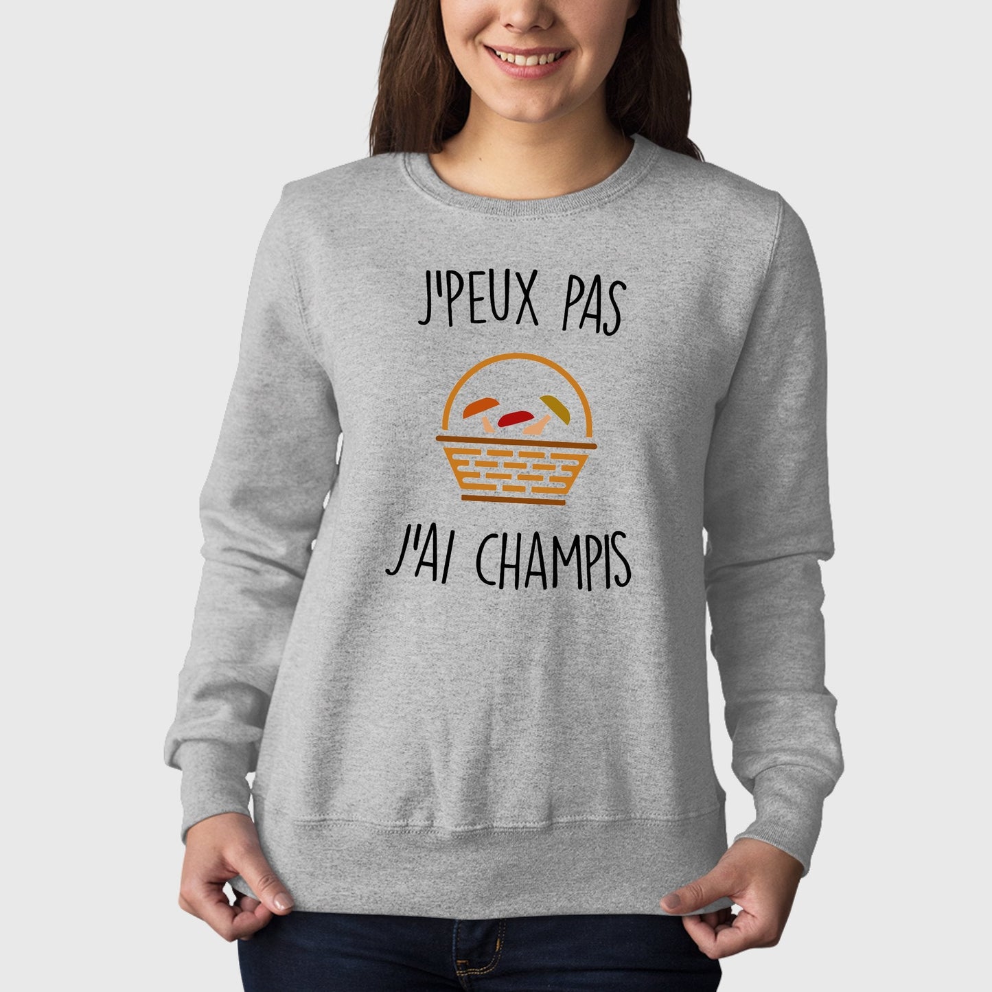 Sweat Adulte J'peux pas j'ai champignons