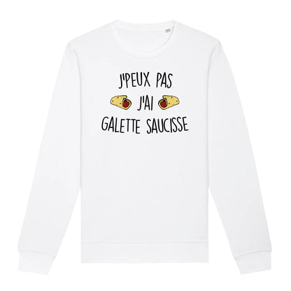 Sweat Adulte J'peux pas j'ai galette saucisse