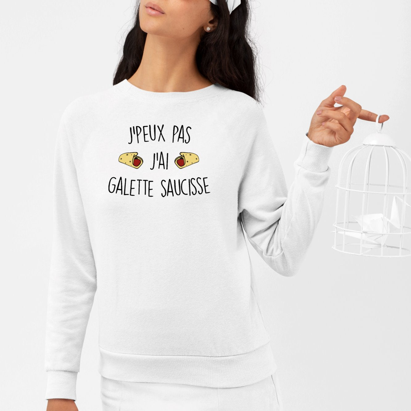 Sweat Adulte J'peux pas j'ai galette saucisse