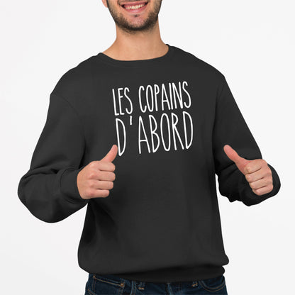 Sweat Adulte Les copains d'abord