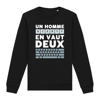 Sweat Adulte Un homme AZERTY en vaut deux