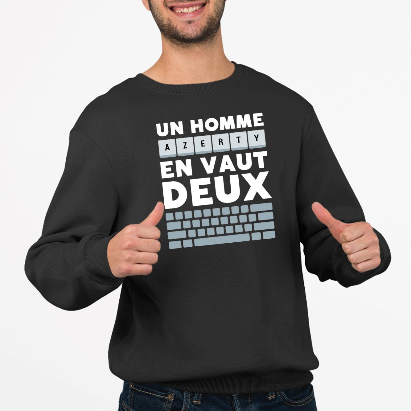 Sweat Adulte Un homme AZERTY en vaut deux