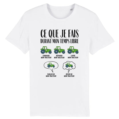 T-Shirt Homme Ce que je fais durant mon temps libre Tracteur