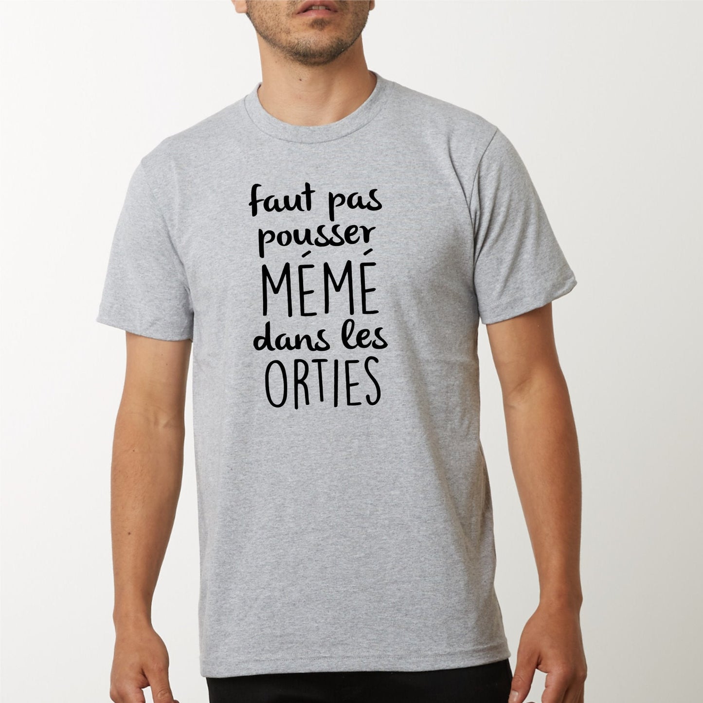 T-Shirt Homme Faut pas pousser mémé dans les orties