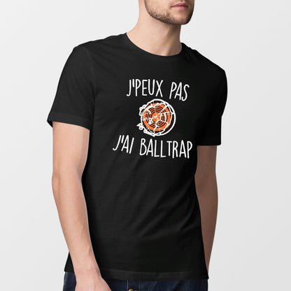 T-Shirt Homme J'peux pas j'ai ball-trap