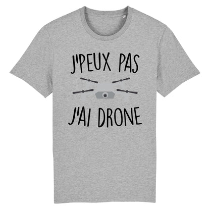 T-Shirt Homme J'peux pas j'ai drone