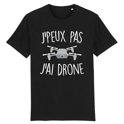 T-Shirt Homme J'peux pas j'ai drone