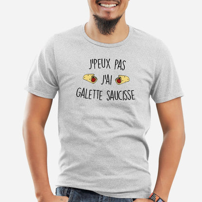 T-Shirt Homme J'peux pas j'ai galette saucisse