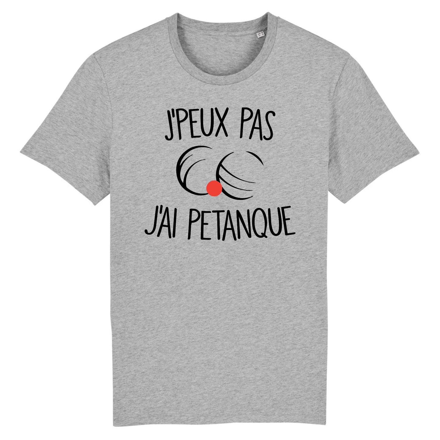 T-Shirt Homme J'peux pas j'ai pétanque