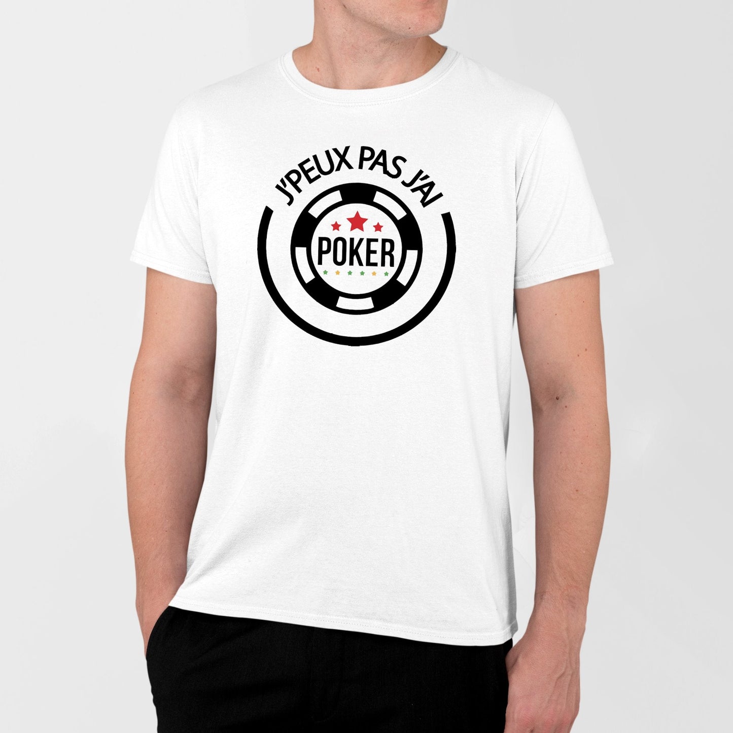 T-Shirt Homme J'peux pas j'ai poker