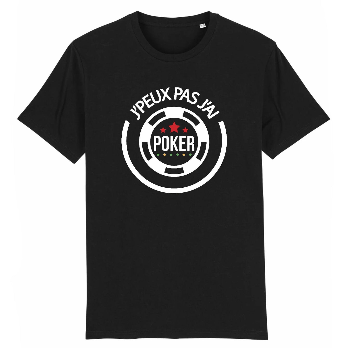 T-Shirt Homme J'peux pas j'ai poker