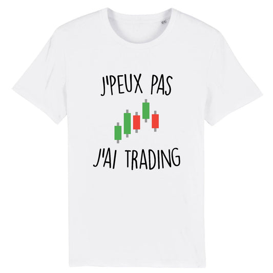 T-Shirt Homme J'peux pas j'ai trading