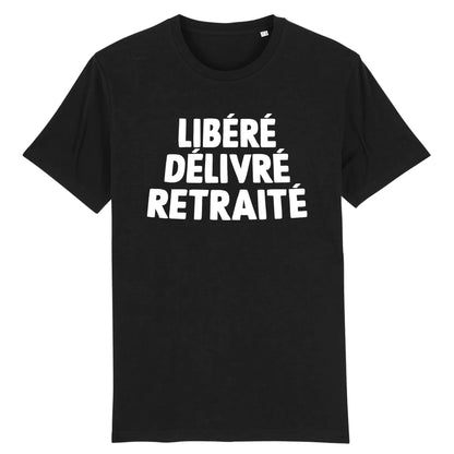 T-Shirt Homme Libéré délivré retraité