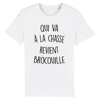 T-Shirt Homme Qui va à la chasse revient brocouille